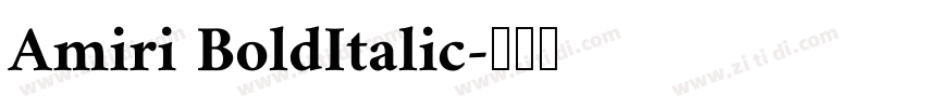 Amiri BoldItalic字体转换